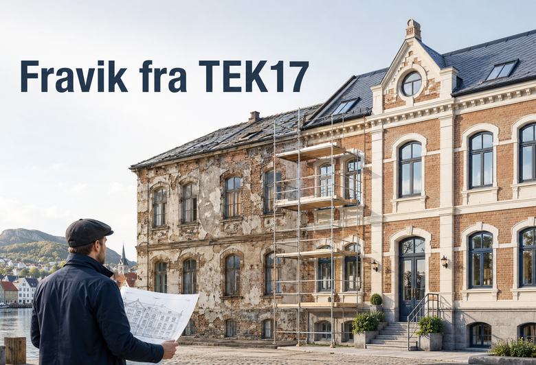TEK17 og arbeid på eksisterende bygg